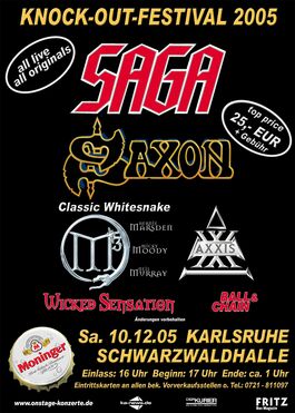 Knock Out Festival 2005 - Saga, Saxon, Classic Whitesnake, Axxis, Wicked Sensation, Ball & Chain